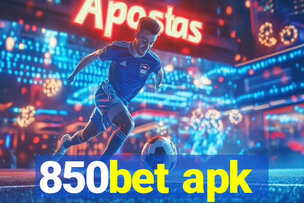 850bet apk